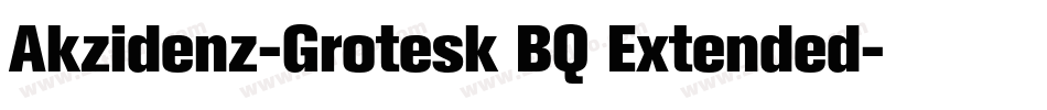 Akzidenz-Grotesk BQ Extended字体转换